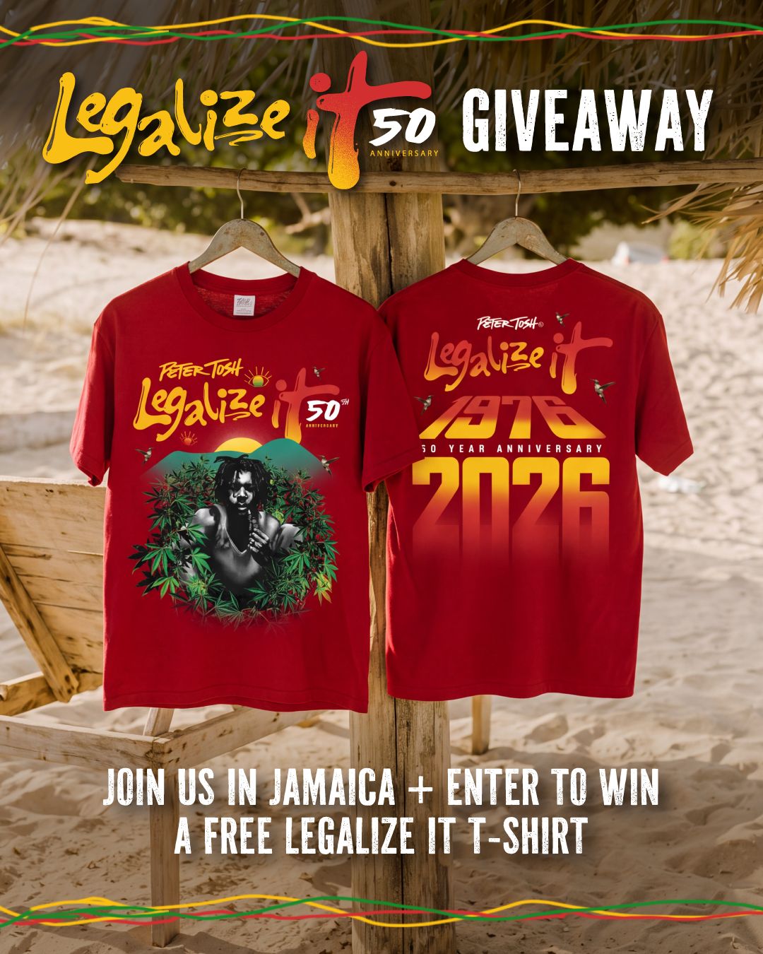 Legalize It 50 giveaway: join us in Jamaica and enter to win a free Legalize It t-shirt
